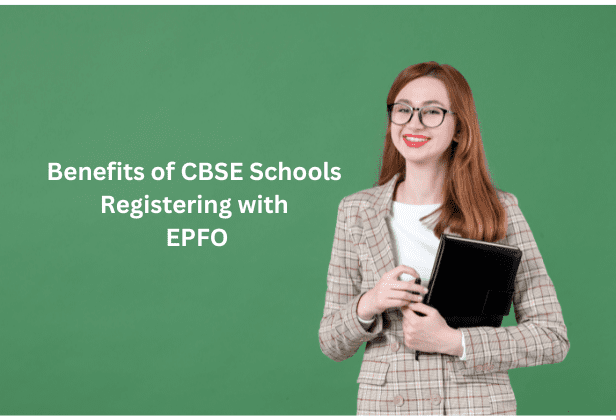 cbse schools registering with epfo