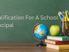 Qualification For A School Principal - Raghav Foundation